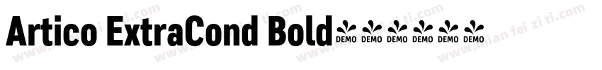 Artico ExtraCond Bold字体转换
